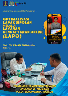 Optimalisasi Lapak Sipolan (Layanan Pasti Keimigrasian Imigrasi Polonia Medan) melalui Layanan Pendaftaran Online (LAPO) Kantor Wilayah Sumatera Utara Kementerian Hukum dan Hak Asasi Manusia (TERBAIK)